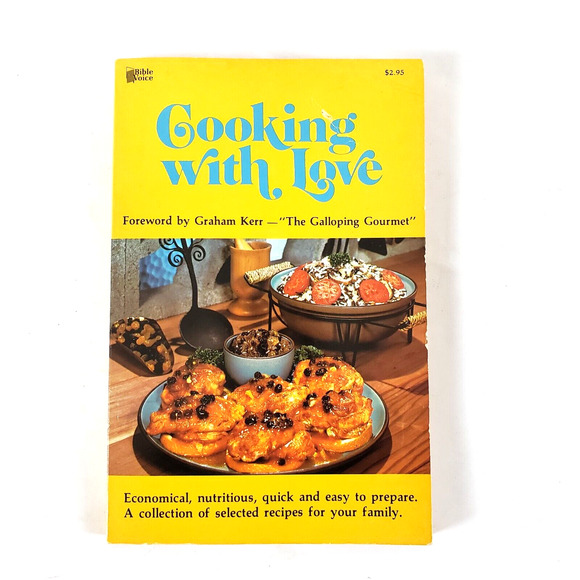 VTG 1977 Cooking With Love Cookbook Bible Voice Collection of Favorite Recipes - Picture 1 of 7